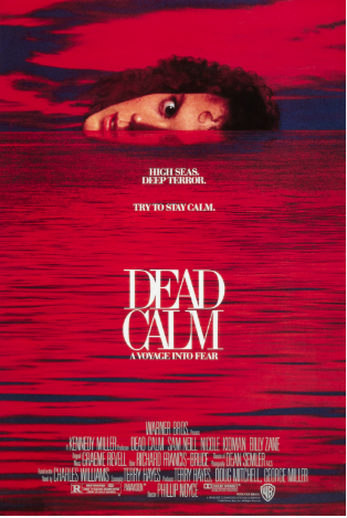 Dead Calm 1989 ‧ Horror/Action ‧ 1h 36m