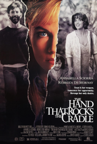 The Hand That Rocks the Cradle 1992 ‧ Horror/Mystery ‧ 1h 50m