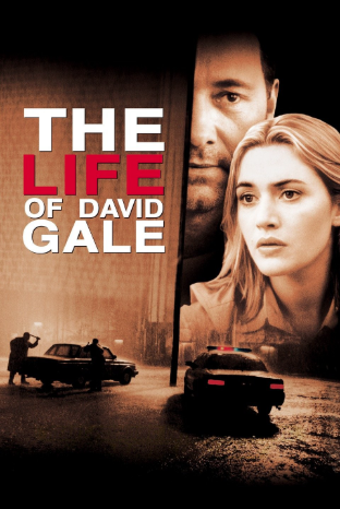 The Life of David Gale 2003 R 2h 10m