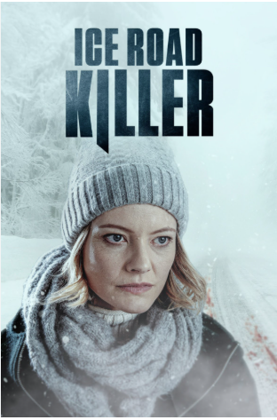 Ice Road Killer TV Movie 2022 TV-14 1h 31m