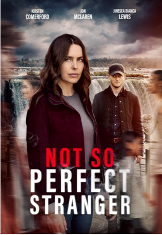 Not So Perfect Stranger TV Movie 2025 TV-14