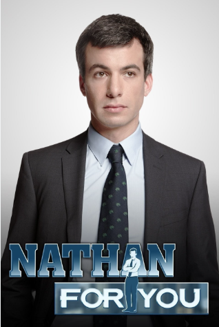 Nathan for You 2013 ‧ Reality | seasons 4
