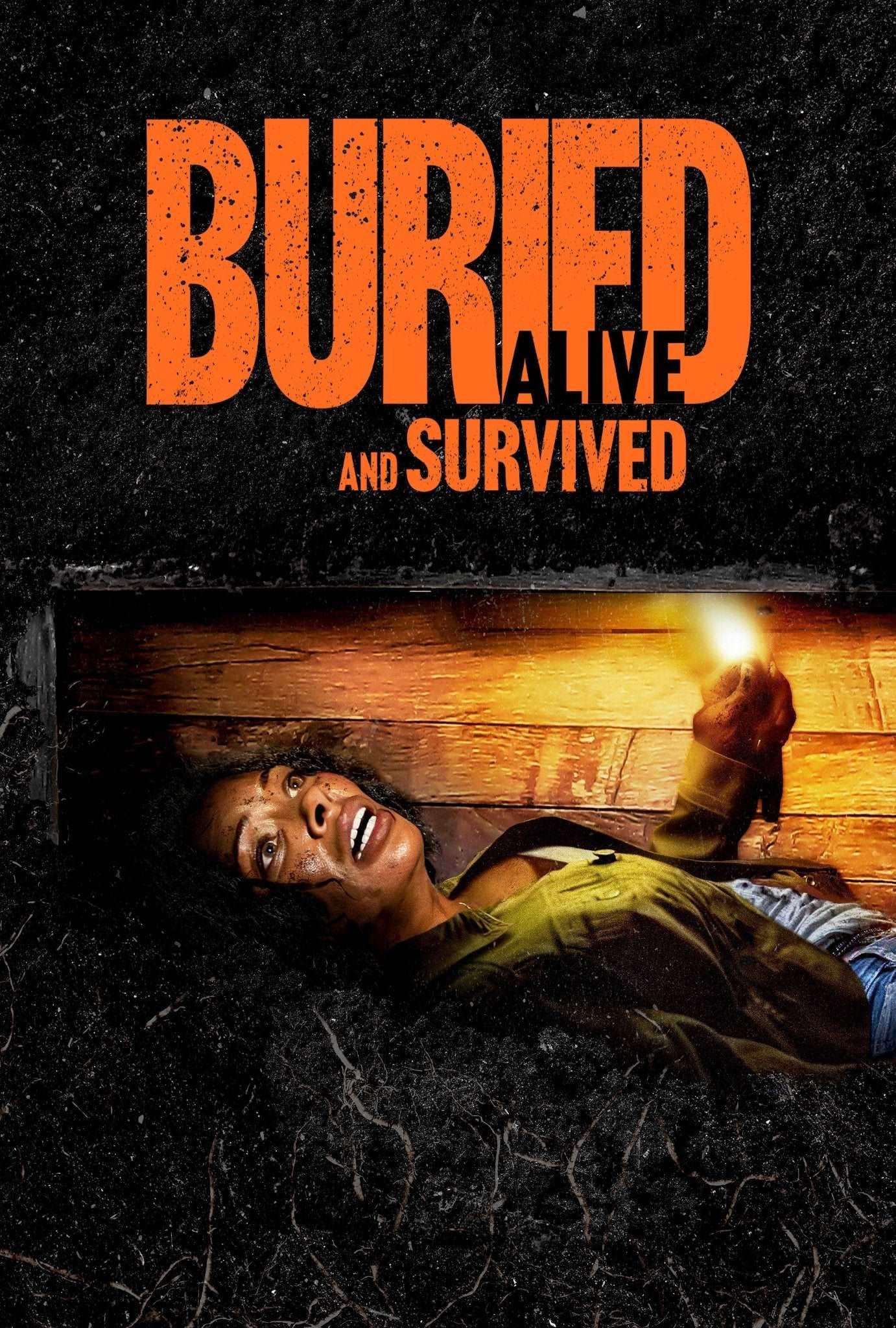 Buried Alive & Survived Movie