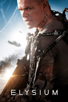 Elysium 2013 ‧ Action/Sci-fi ‧ 1h 49m