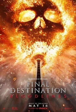 Final Destination Bloodlines 2025 ‧ Horror/Mystery ‧ 1h 49m