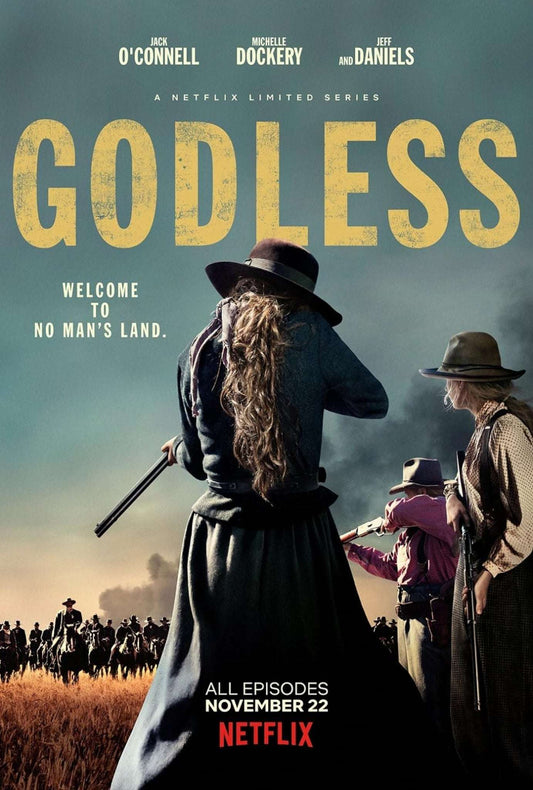 Godless Season 1 - An Incident at Creede  2017 Western - Drama