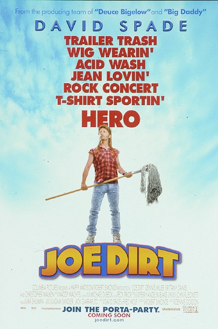 Joe Dirt 2001 ‧ Comedy/Adventure ‧ 1h 31m