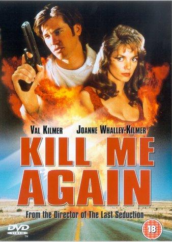 Kill Me Again 1989 ‧ Thriller/Noir ‧ 1h 34m