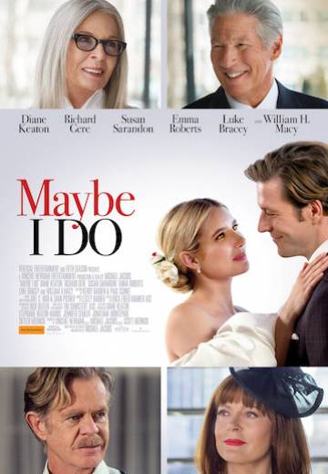 Maybe I Do 2023 ‧ Romance/Drama ‧ 1h 35m