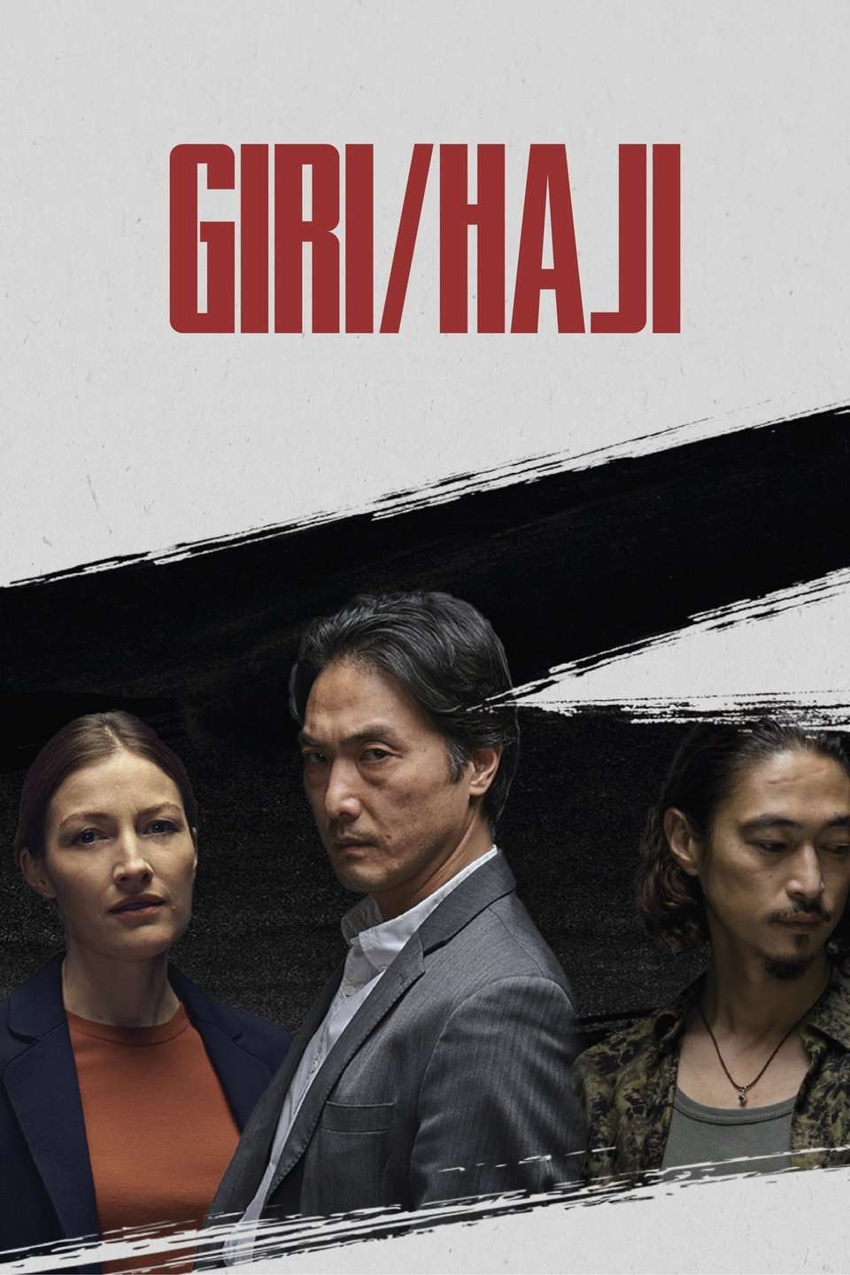 Giri/Haji 2019 ‧ Crime TV genre ‧ 1 season