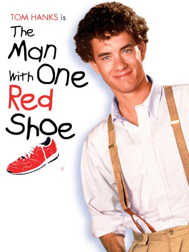 The Man with One Red Shoe 1985 ‧ Comedy/Action/Adventure ‧ 1h 32m