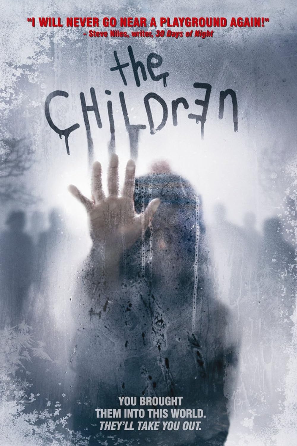 The Children 2008 ‧ Horror/Mystery ‧ 1h 25m