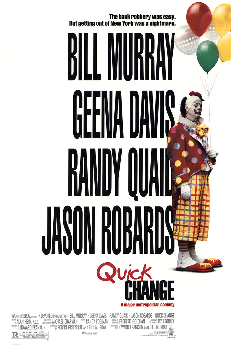 Quick Change 1990 ‧ Comedy/Crime ‧ 1h 29m