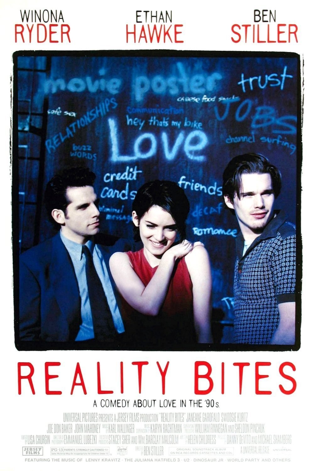Reality Bites 1994 ‧ Comedy/Romance ‧ 1h 39m