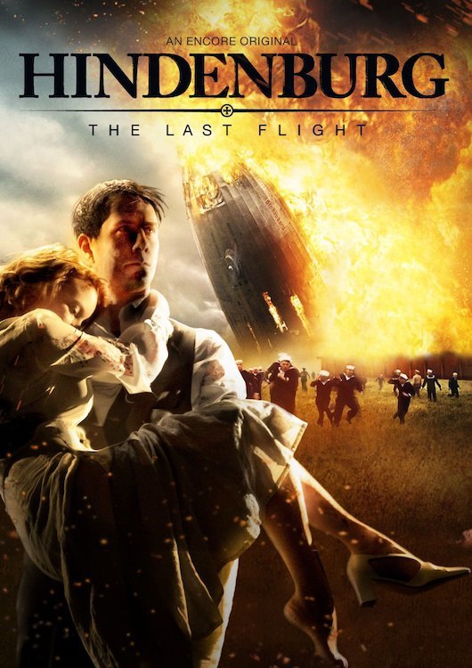 Hindenburg: The Last Flight 2011 ‧ Thriller/Action ‧ 3 hours