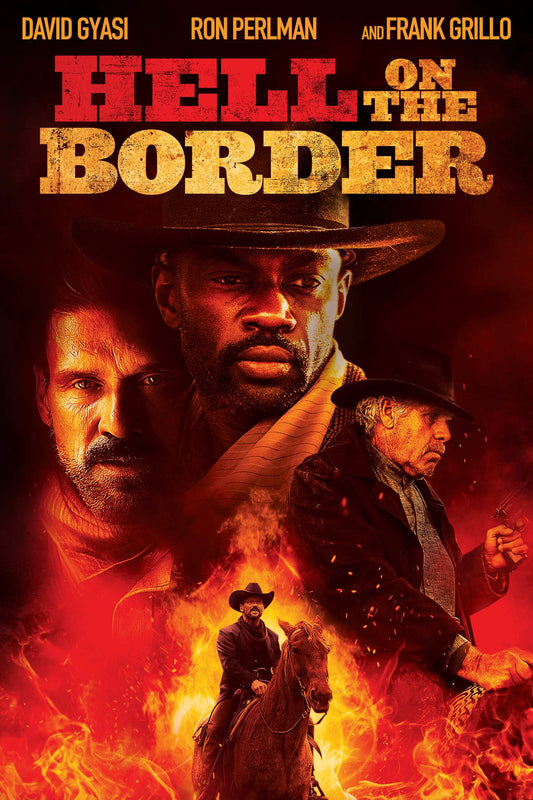 Hell on the Border 2019 ‧ Western/Adventure ‧ 1h 46m