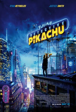 Pokémon Detective Pikachu 2019 ‧ Family/Fantasy ‧ 1h 44m