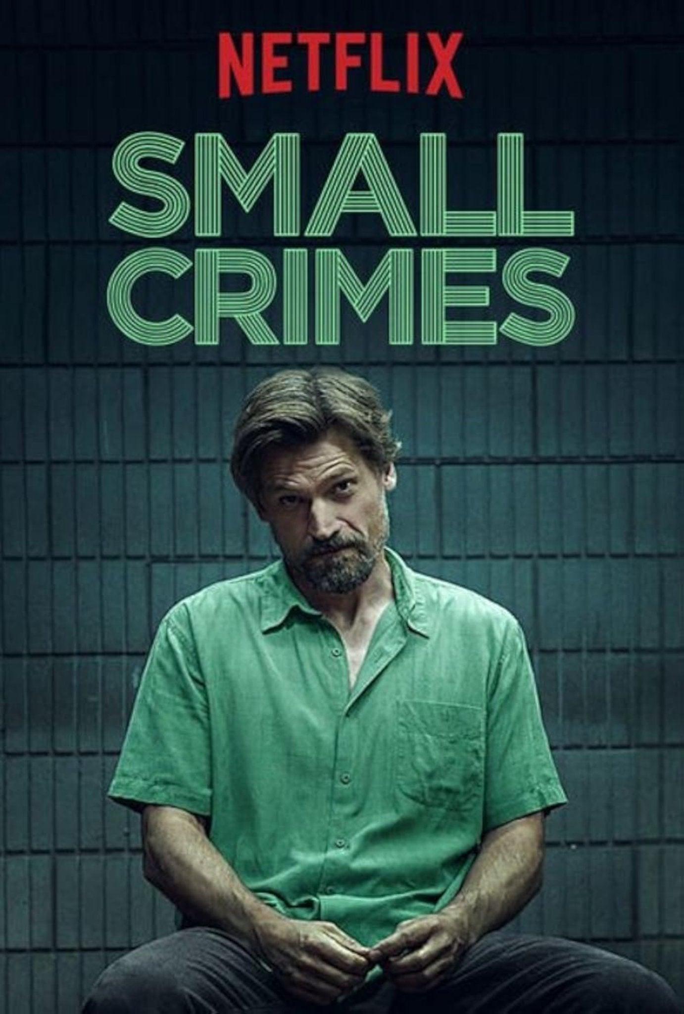 Small Crimes 2017 ‧ Crime/Thriller ‧ 1h 35m