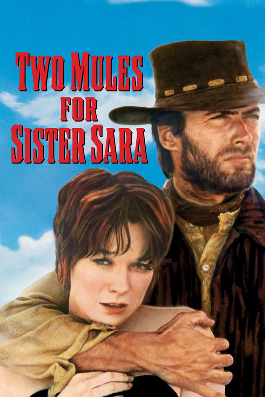 Two Mules for Sister Sara 1970 ‧ Western/Action ‧ 1h 56m