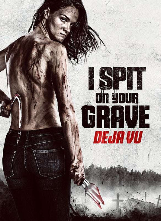I Spit on Your Grave: Deja Vu 2019 ‧ Horror/Drama ‧ 2h 28m