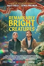 Remarkably Bright Creatures 2026 ‧ Mystery ‧ 1h 51m