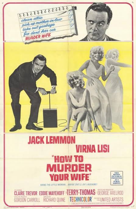 How to Murder Your Wife 1965 ‧ Comedy/Drama ‧ 1h 58m