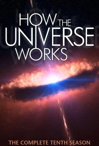 How the Universe Works Season 10 Complete Pack 2022 Documentary