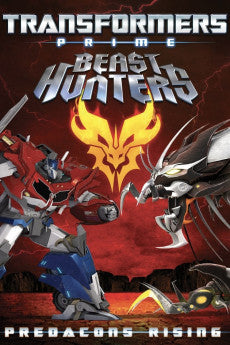 Transformers Prime Beast Hunters: Predacons Rising 2013 Action / Animation / Family / Sci-Fi