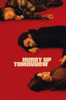 Hurry Up Tomorrow 2025 ‧ Thriller ‧ 1h 45m