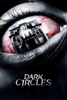 Dark Circles 2013 Action / Horror