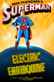 Superman: Electric Earthquake 1942 Action / Adventure / Animation / Family / Fantasy / Sci-Fi
