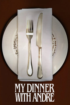 My Dinner with Andre 1981 Action / Biography / Comedy / Drama