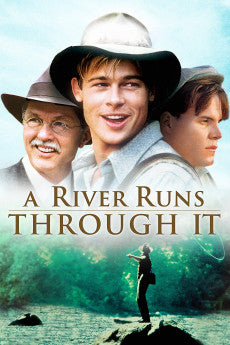 A River Runs Through It 1992 Action / Drama