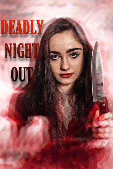 Deadly Night Out 2025 Action / Drama
