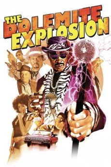 The Dolemite Explosion 2002 Action