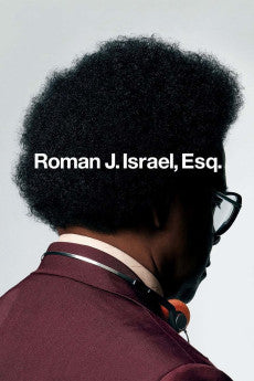 Roman J. Israel, Esq. 2017 Action / Comedy / Crime / Drama / Thriller
