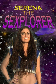 Serena the Sexplorer 2015 Comedy / Sci-Fi
