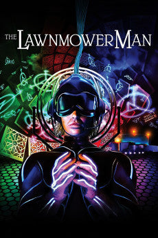The Lawnmower Man 1992 Action / Horror / Sci-Fi