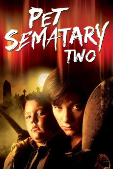 Pet Sematary Two 1992 ‧ Horror/Drama ‧ 1h 40m