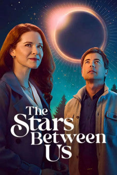 The Stars Between Us 2026 Action / Drama / Romance