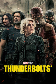 Thunderbolts* 2025 Action / Adventure / Crime / Drama / Fantasy / Sci-Fi