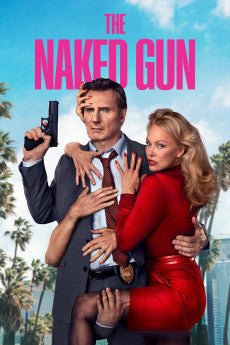 The Naked Gun 2025 Action / Comedy / Crime