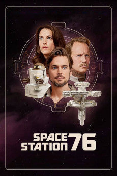 Space Station 76 2014 Action / Comedy / Drama / Sci-Fi