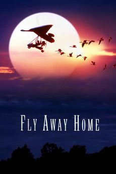 Fly Away Home 1996 ‧ Family/Adventure ‧ 1h 50m