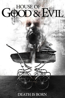 House of Good and Evil 2013 Thriller