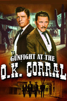 Gunfight at the O.K. Corral 1957 Action / Biography / Drama / Western