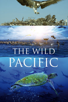 The Wild Pacific 2016 Documentary
