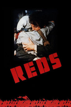 Reds 1981 Action / Biography / Drama / History / Romance