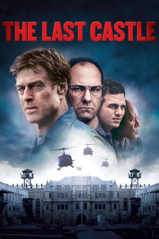 The Last Castle 2001 Action / Drama / Thriller