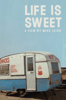 Life Is Sweet 1990 Action / Comedy / Drama